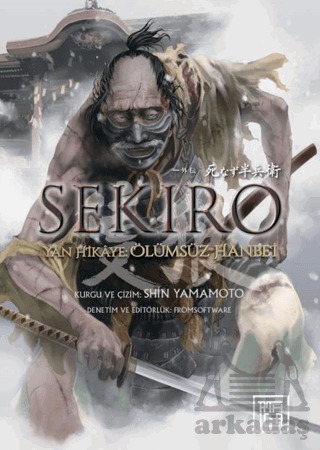 Sekiro - Yan Hikâye: Ölümsüz Hanbei - 1
