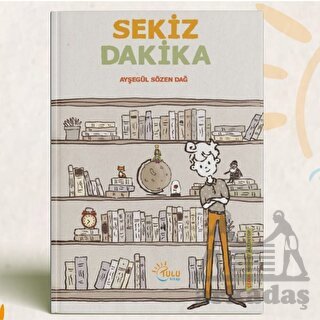 Sekiz Dakika - Tulu Kitap