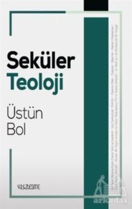 Seküler Teoloji - Yüzleşme Yayınları