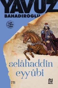 Selahaddin Eyyubi - Nesil Yayınları