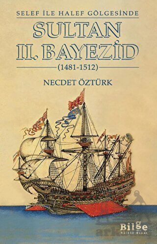 Selef İle Halef Gölgesinde - Bilge Kültür Sanat