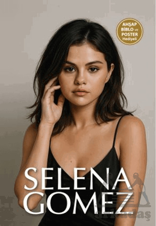Selena Gomez - SAGA Kitap