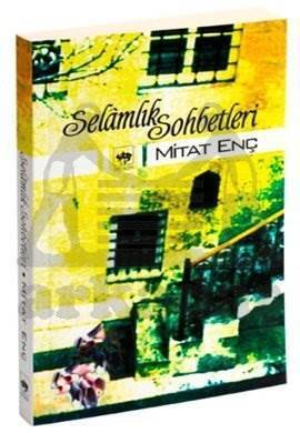 Selâmlık Sohbetleri - 1