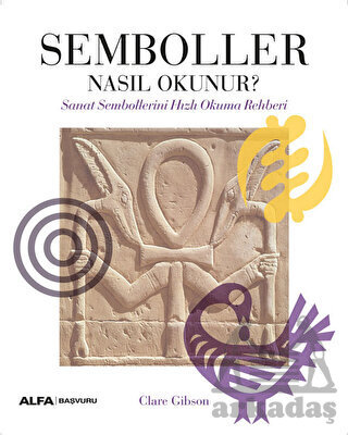 Semboller Nasıl Okunur? - Alfa Yayınları