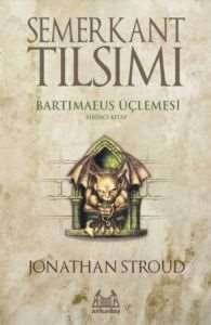 Semerkant Tılsımı Bartimaeus Üçlemesi 1. Kitap - 1