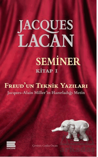 Seminer Kitap 1 - Freud’Un Teknik Yazıları - 1