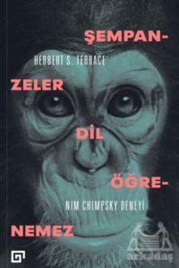 Şempanzeler Dil Öğrenemez: Nim Chimpsky Deneyi - 1