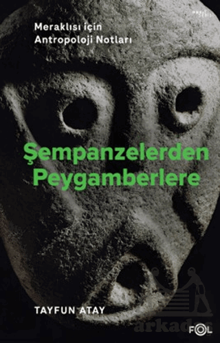 Şempanzelerden Peygamberlere - 2