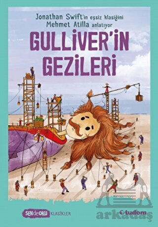Sen De Oku - Gulliver'in Gezileri - Tudem Yayınları