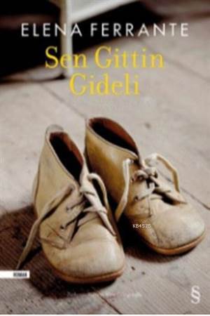 Sen Gittin Gideli - Everest Yayınları