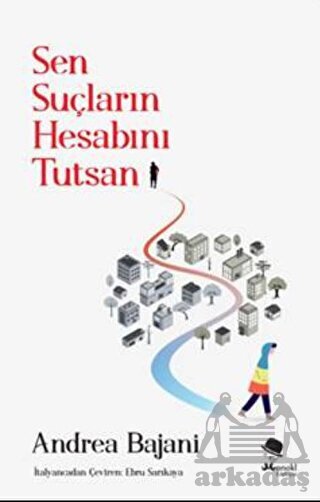 Sen Suçların Hesabını Tutsan - Monokl Yayınları