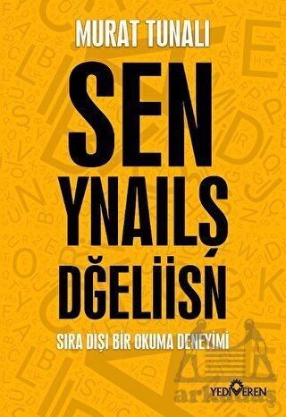 Sen Yanlış Değilsin - Yediveren Yayınları