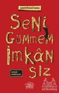 Seni Gömmem İmkansız - Nemesis Kitap