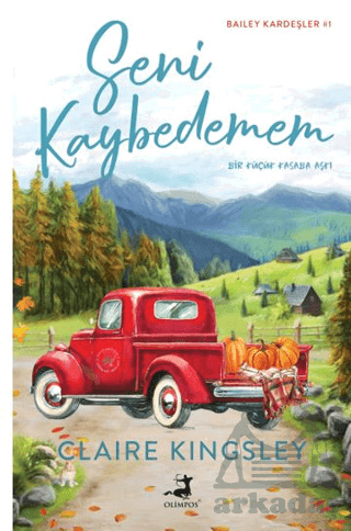 Seni Kaybedemem - Olimpos Yayınları