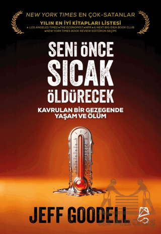 Seni Önce Sıcak Öldürecek - Serbest Kitaplar