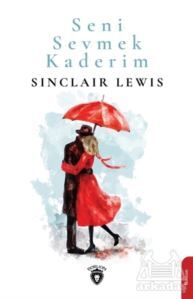 Seni Sevmek Kaderim - Dorlion Yayınevi