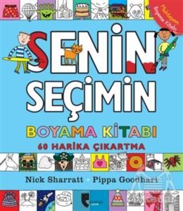 Senin Seçimin Boyama Kitabı - Domingo Yayınevi