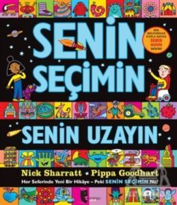 Senin Seçimin Senin Uzayın - 1