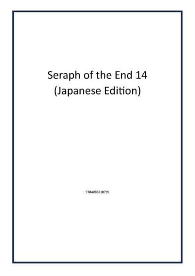 Seraph of the End 14 (Japanese Edition) - Publisher