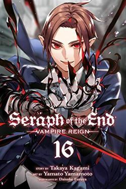 Seraph Of The End 16 - VIZ Media