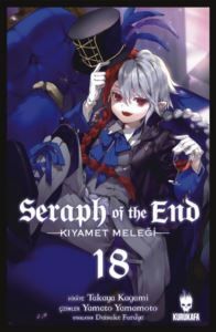 Seraph Of The End - Kıyamet Meleği 18 - Kurukafa Yayınevi
