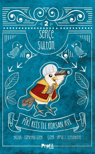 Serçe Sultan 2 - Profil Çocuk