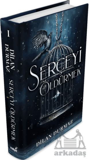 Serçeyi Öldürmek - İndigo Kitap