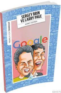 Sergey Brin Ve Larry Page (Teknoloji) - Maviçatı Yayınları