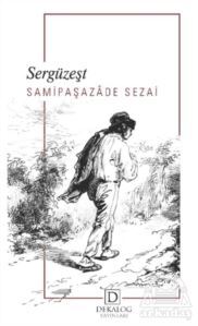 Sergüzeşt - Dekalog Yayınları