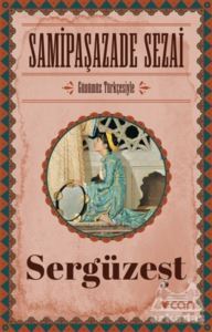 Sergüzeşt (Günümüz Türkçesiyle) - Can Yayınları