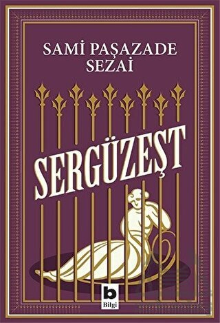 Sergüzeşt - Bilgi Yayınevi