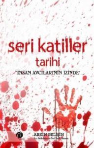 Seri Katiller Tarihi - 1