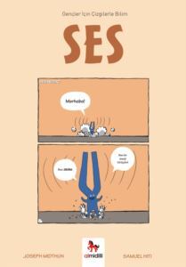 Ses - Gençler İçin Çizgilerle Bilim - Almidilli Yayınları