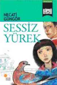 Sessiz Yürek - 1