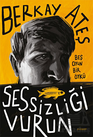 Sessizliği Vurun - Everest Yayınları