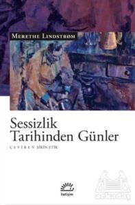 Sessizlik Tarihinden Gu¨nler - 1