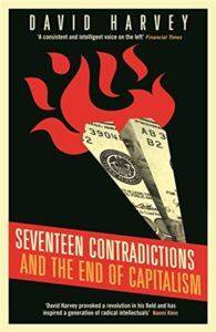 Seventeen Contradictions and the End of Capitalism - Profile Books