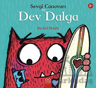 Sevgi Canavarı ve Dev Dalga - 1