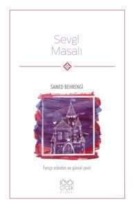 Sevgi Masalı - 1001 Çiçek Kitaplar