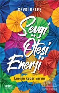 Sevgi Ötesi Enerji - Ceres Yayınları
