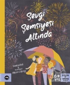 Sevgi Şemsiyesi Altında - Vakıfbank Kültür Yayınları