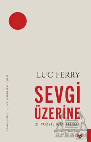 Sevgi Üzerine - 2