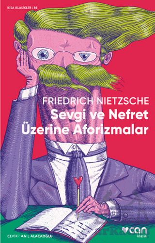 Sevgi Ve Nefret Üzerine Aforizmalar - Can Yayınları
