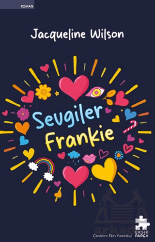 Sevgiler Frankie - Eksik Parça Yayınları