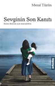 Sevginin Son Kanıtı - 1