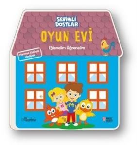 Sevimli Dostlar - Oyun Evi - 1