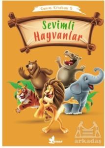 Sevimli Hayvanlar - Canım Kitabım 5 - Çınar Yayınları