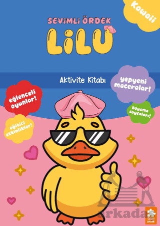 Sevimli Ördek Lilu - Eksik Parça Yayınları