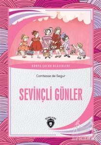 Sevinçli Günler - Dorlion Yayınevi