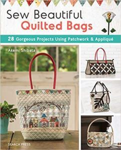 Sew Beautiful Quilted Bags - Search Press